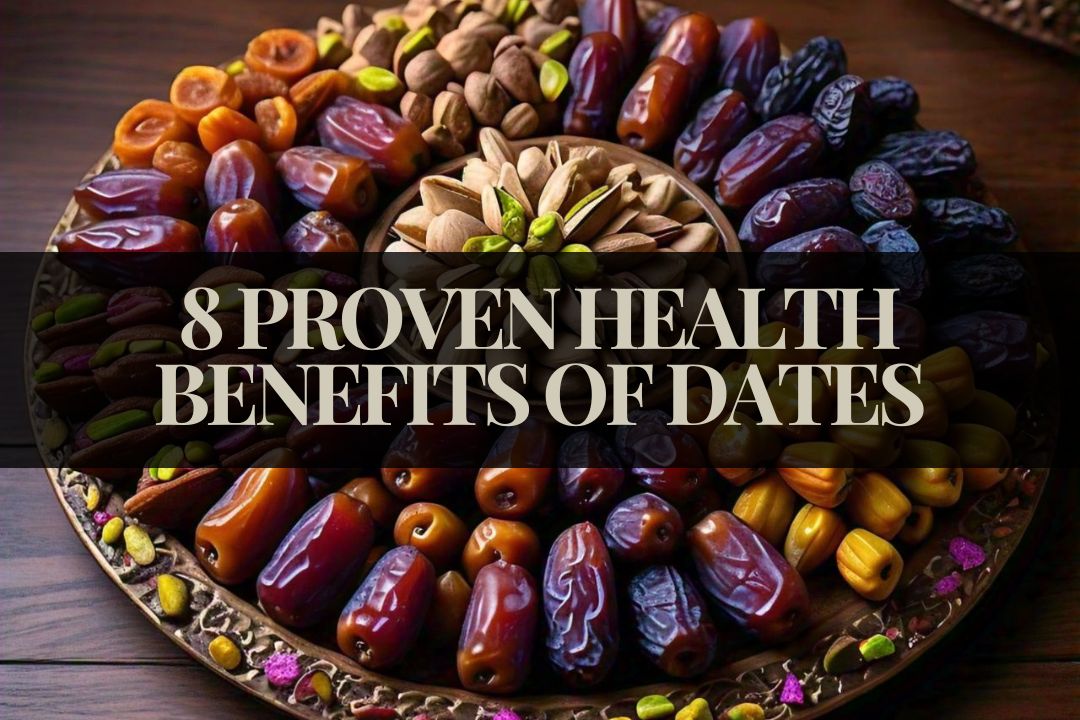 8 Proven Health Benefits of Dates
