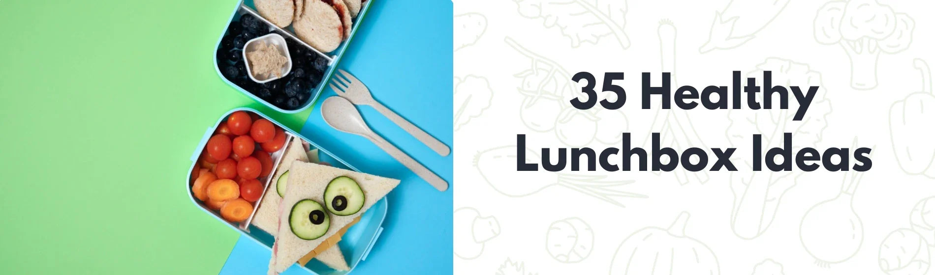 35 Nutritious & Kid-Friendly Lunchbox Snacks for Busy Parents