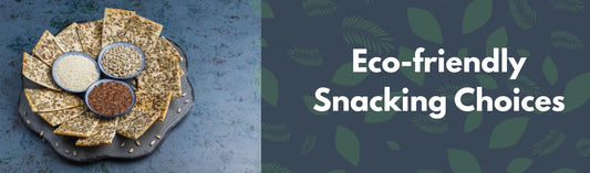 Healthy and Sustainable Snacking 