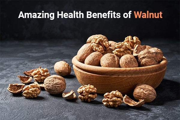 3 Amazing Health Benefits of Walnut