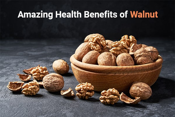 5 Amazing Health Benefits of Walnut
