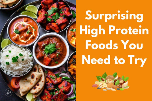 Surprising High Protein Foods You Need to Try