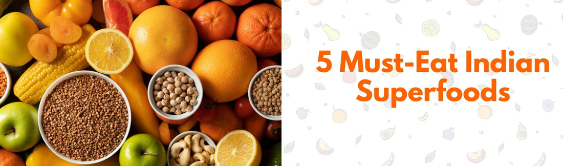 Indian Superfoods 