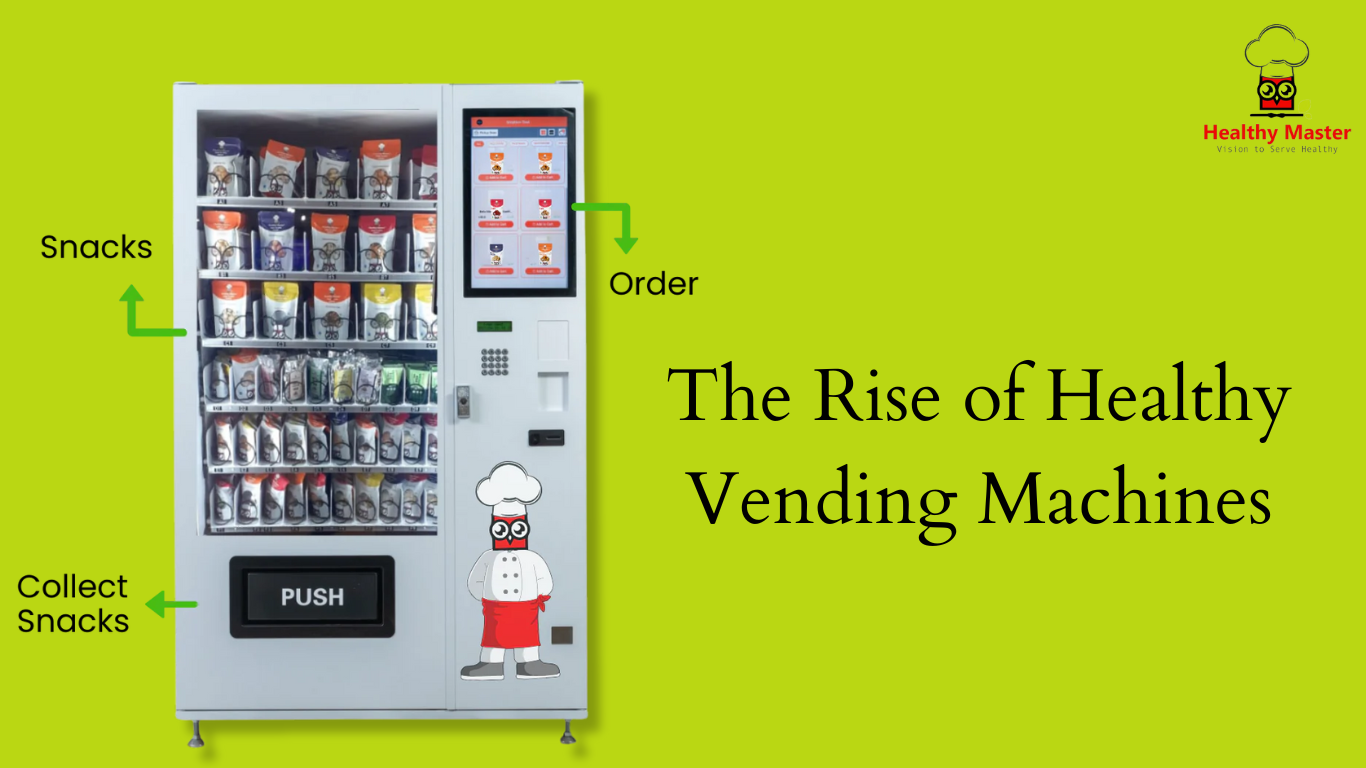 The Rise of Healthy Vending Machines