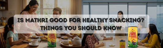 Is Mathri Good For Healthy Snacking? Things you should Know