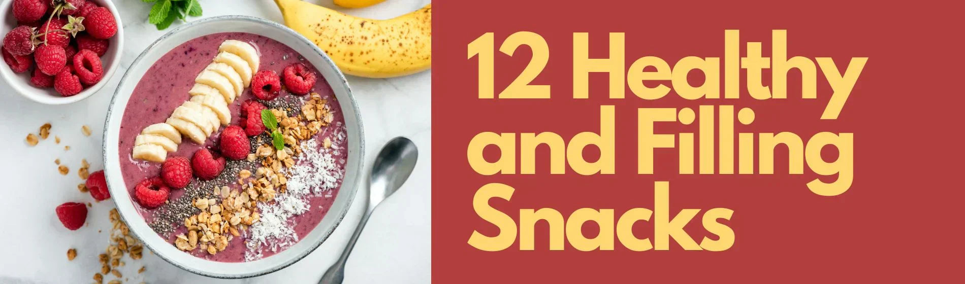 12 Healthy, Filling Snacks That Keep You Full Longer