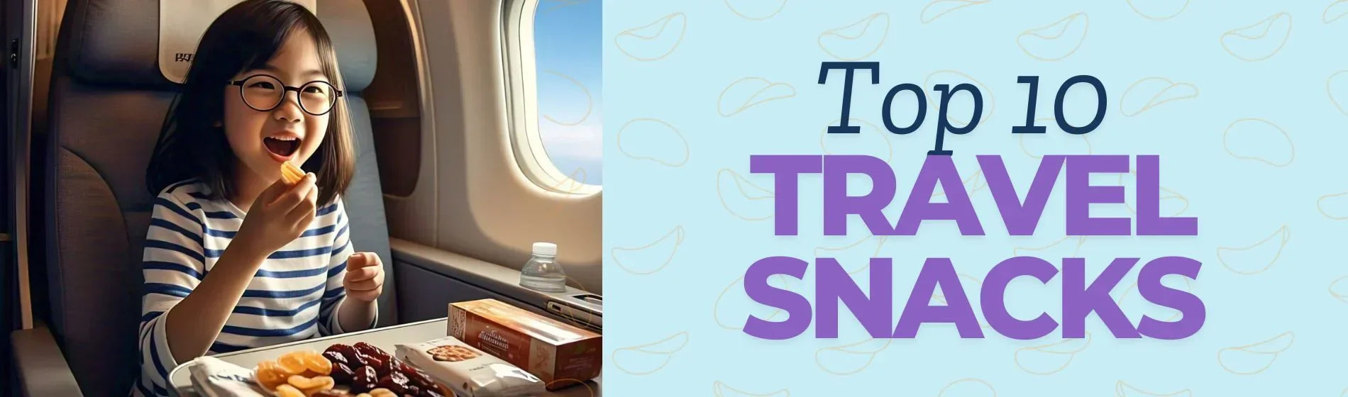 Top 10 Travel Snacks to Take on your Next Vacation
