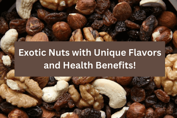 Health Benefits of Exotic Nuts 