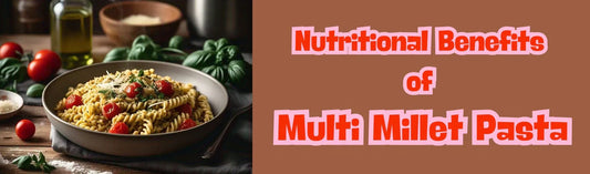 Millet Pasta Banner