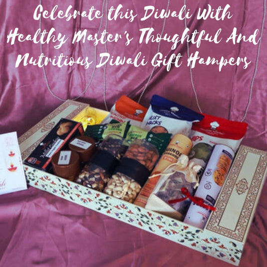 Diwali Delights: Celebrate with Healthy Master's Thoughtful and Nutritious Diwali Gift Hampers