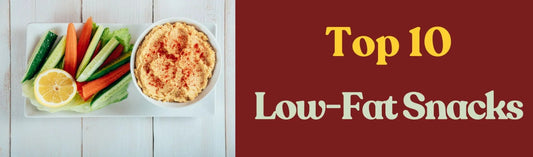 Top 10 Low-Fat Snacks Picks for your Diet