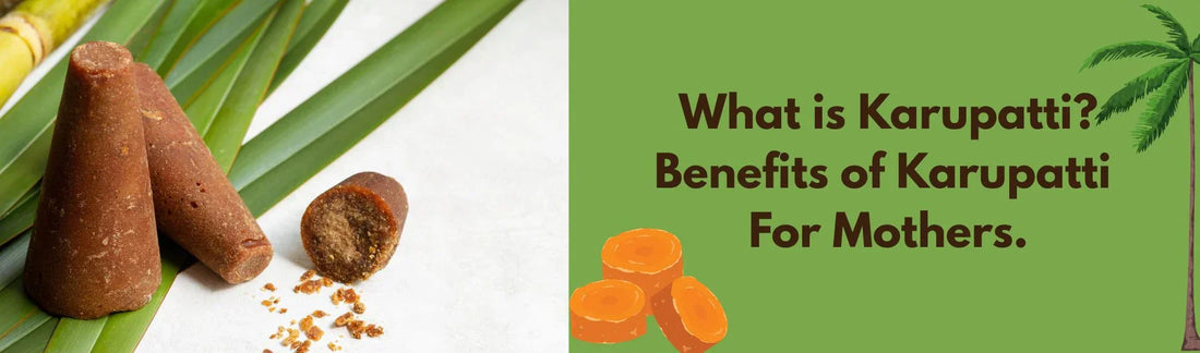 Benefits of Karupatti 