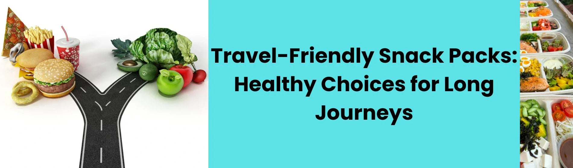 Travel-Friendly Snack Packs: Healthy Choices for Long Journeys