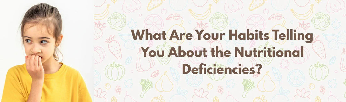Signs of nutritional deficiency