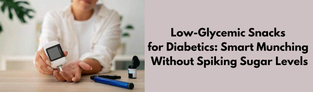 Low Glycemic Snacks for Diabetics