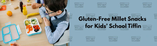 Gluten-Free Millet Snacks for Kids