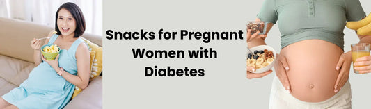 Snacks for Pregnant Women with Diabetes