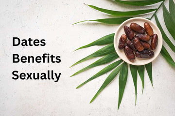 benefits of dates for women's sexually and men's sexually