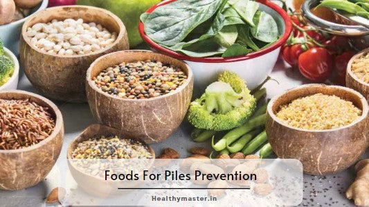 Food for Piles : 5 Must-Have Foods for Piles Prevention