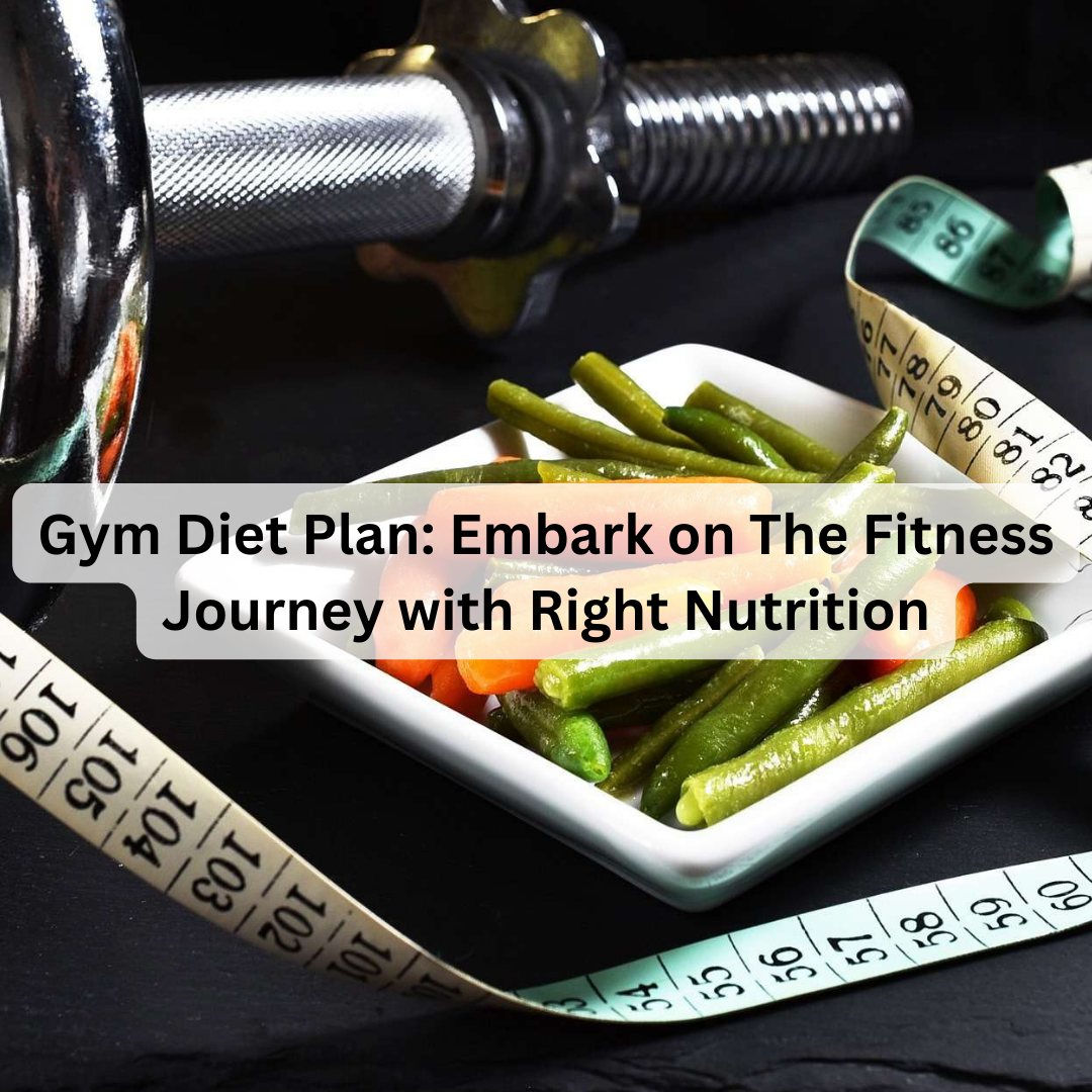 gym diet plan
