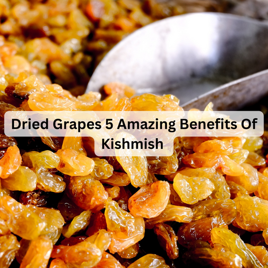 benefits of kishmish 